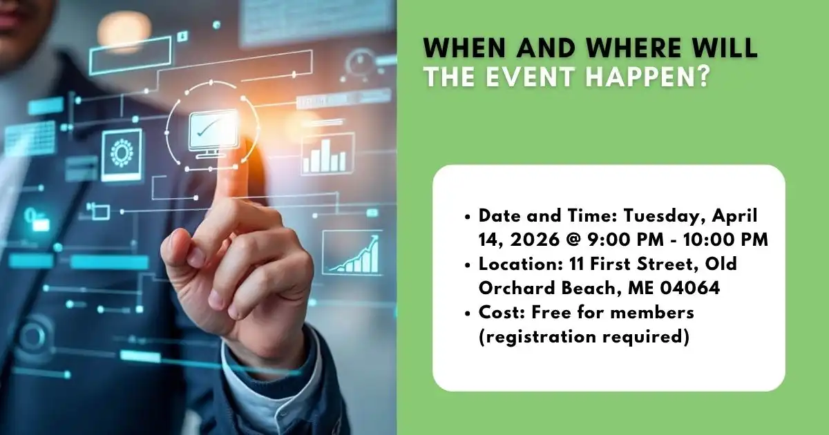 Event details: April 14, 2026, 9:00 PM-10:00 PM, 11 First Street, OOB, ME
